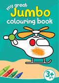 My Great Jumbo Colouring Book: 80 Big Pictures to Colour
