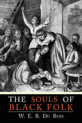 The Souls Of Black Folk