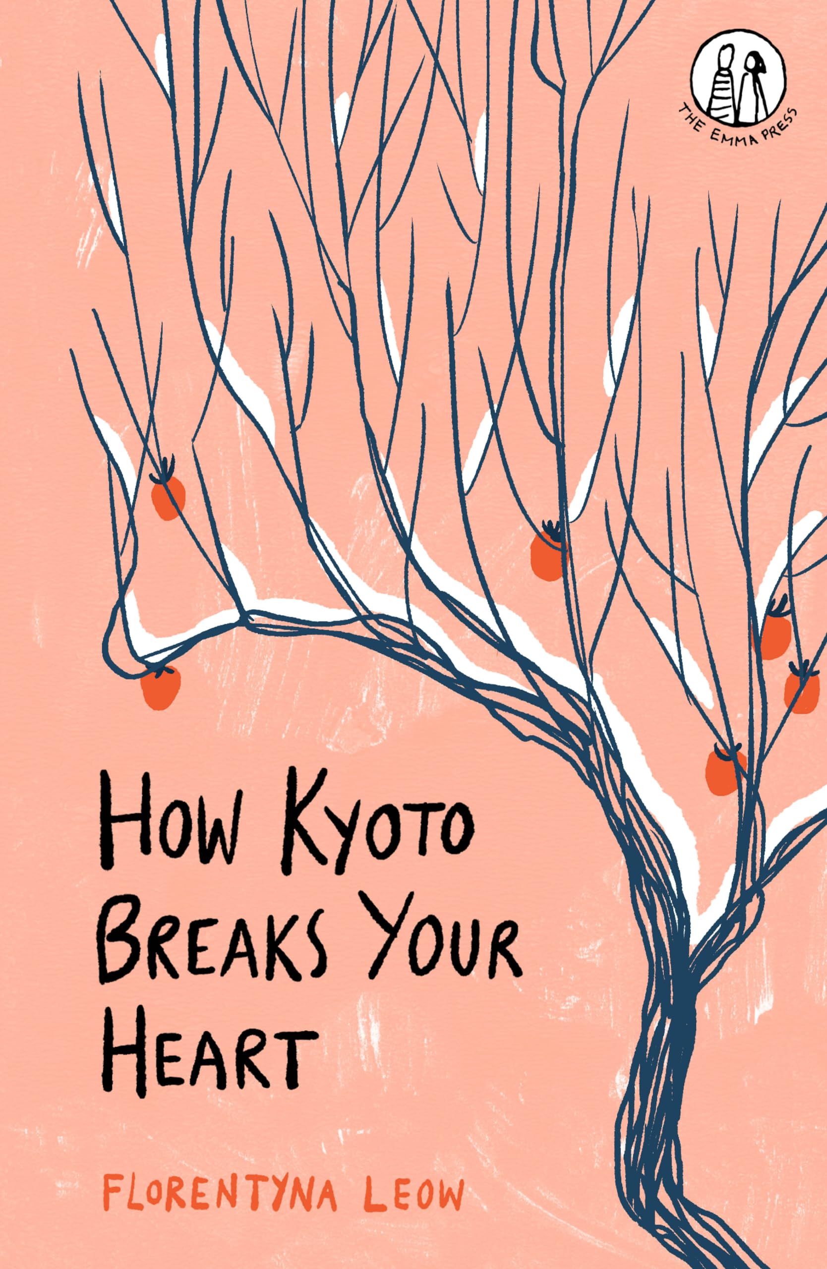 How Kyoto Breaks Your Heart (The Emma Press Prose Pamphlets)
