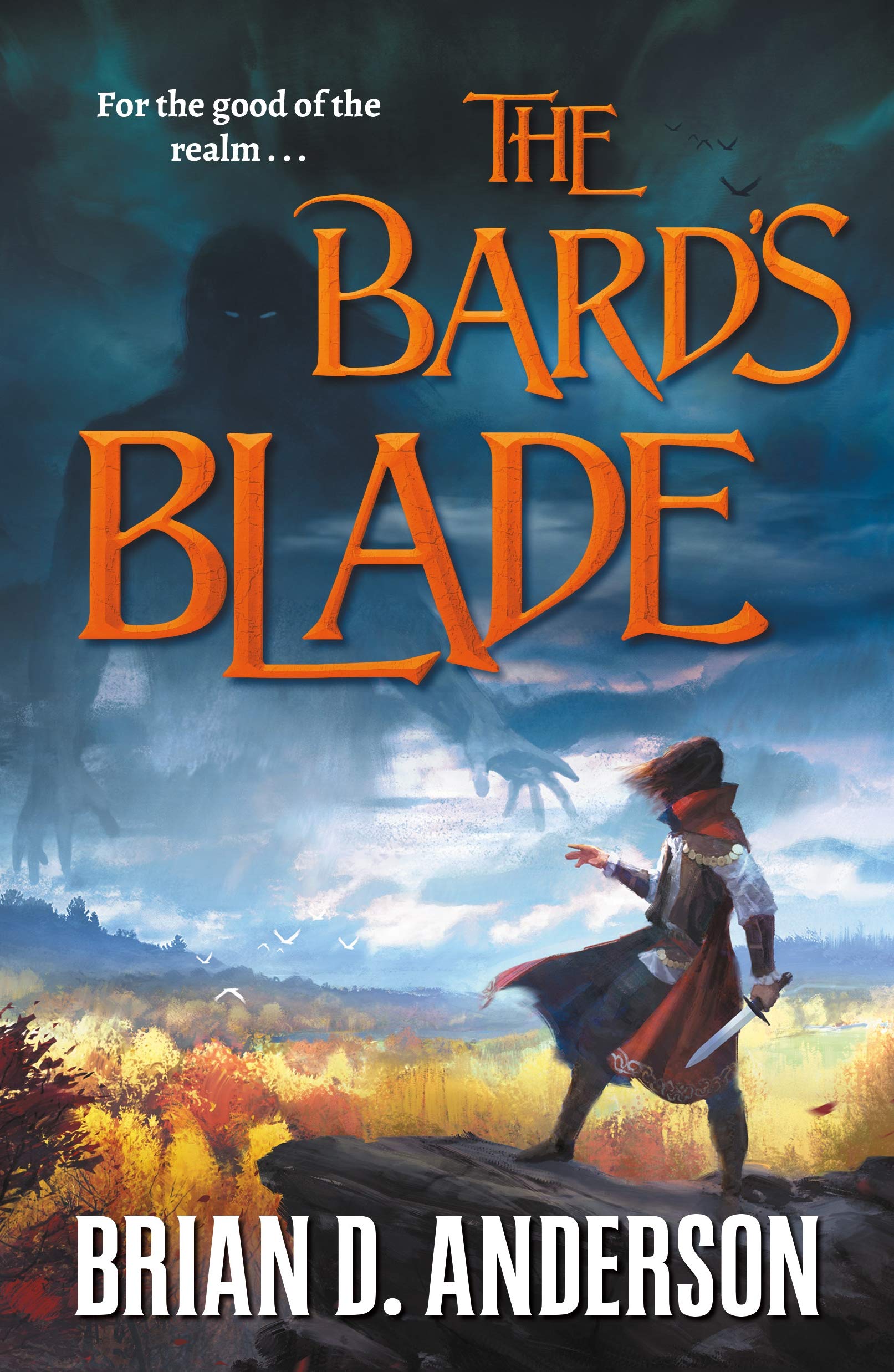 The Bards Blade: 1 (The Sorcerers Song, 1)