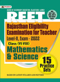 REET LevelII Exam2022 (class: VIVIII) Mathematics and Science 15 Practice Sets