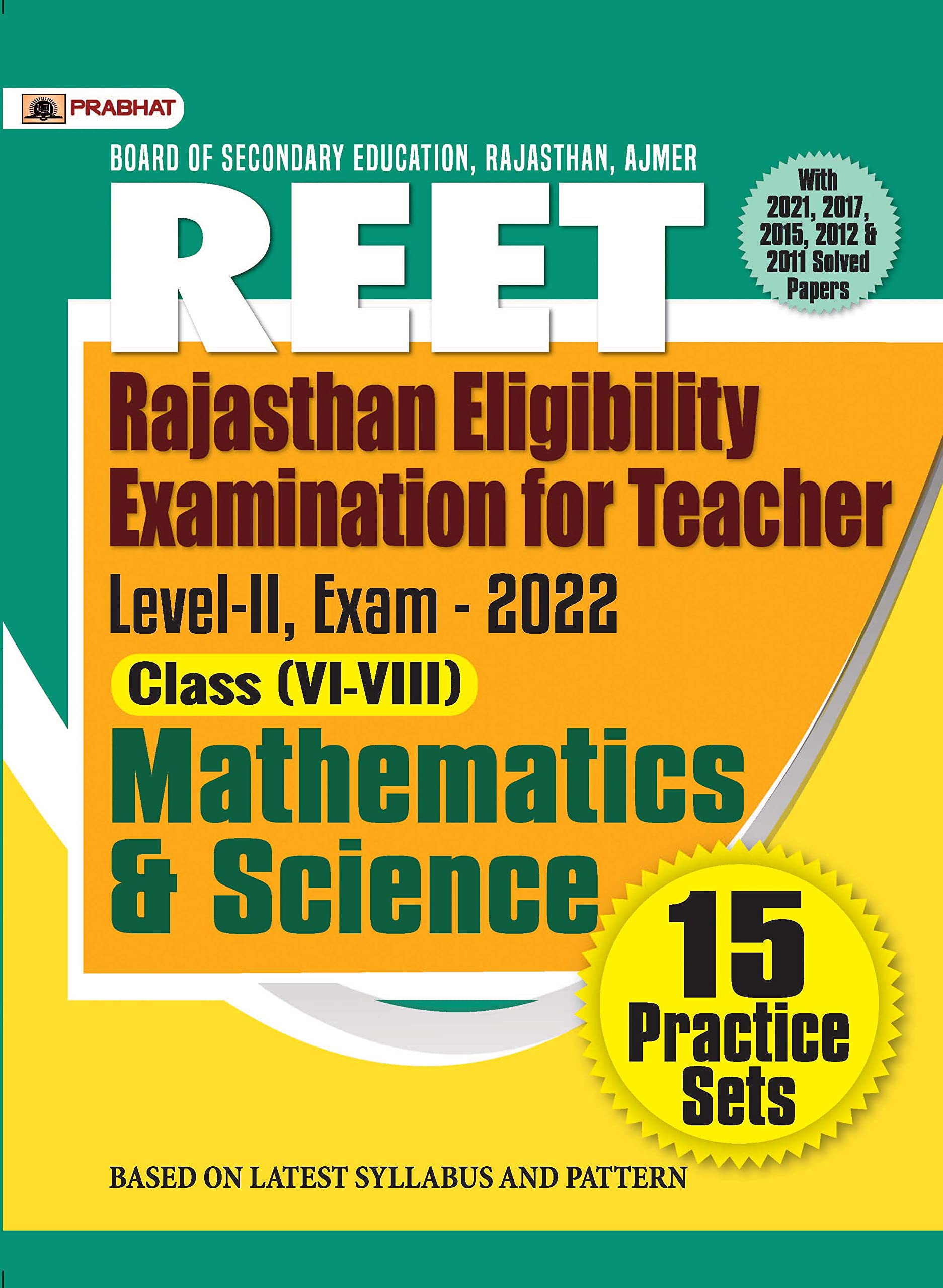 REET LevelII Exam2022 (class: VIVIII) Mathematics and Science 15 Practice Sets