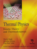 Thermal Physics  Kinetic Theory and Thermodynamics
