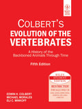 ColbertS Evolution Of The Vertebrates: A History Of The Backboned Animals Through Time, 5Ed