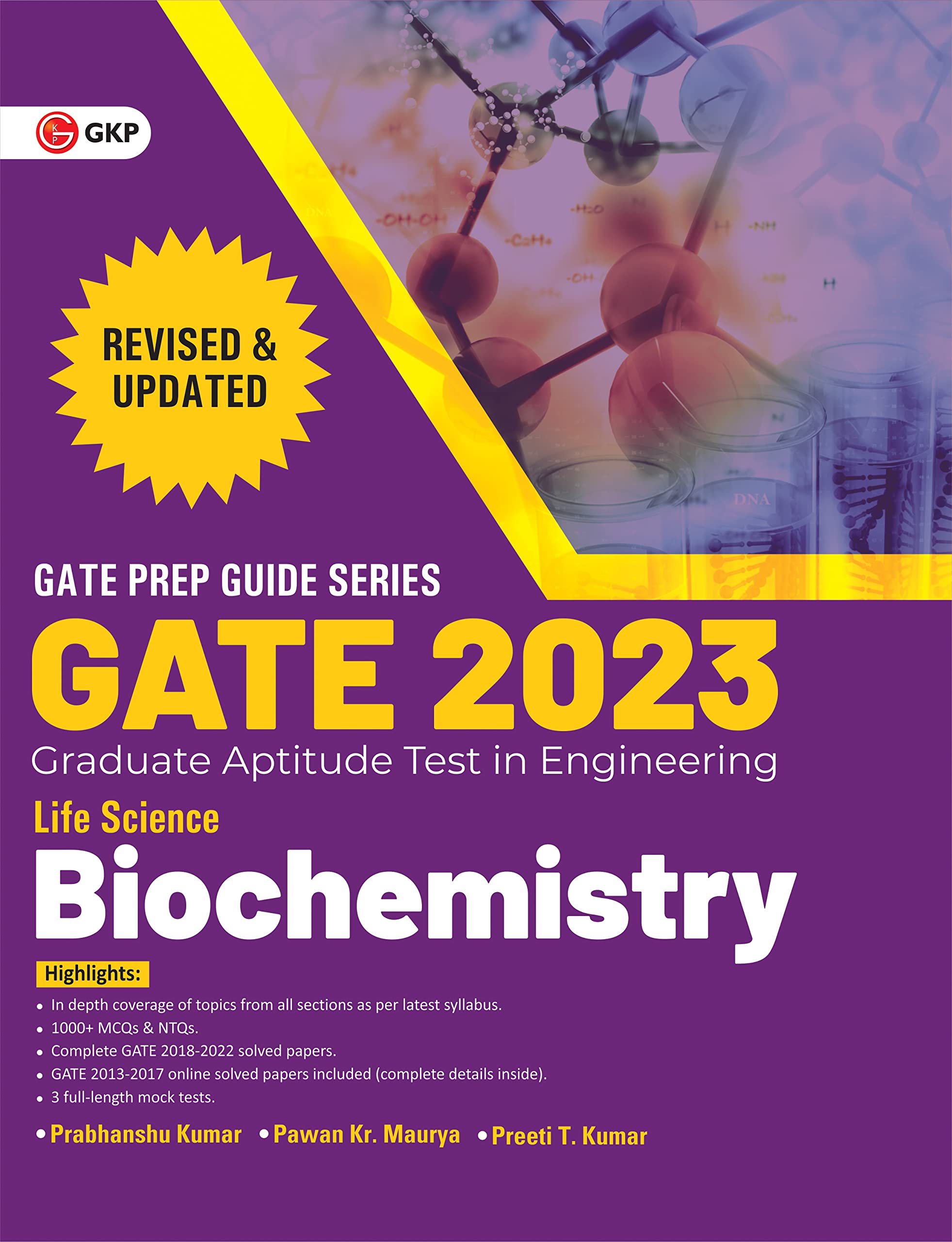 Gate 2023 : Life Science  Biochemistry  Guide By Dr. Prabhanshu Kumar, Dr. Pawan Kr. Maurya, Er. Preeti T. Kumar