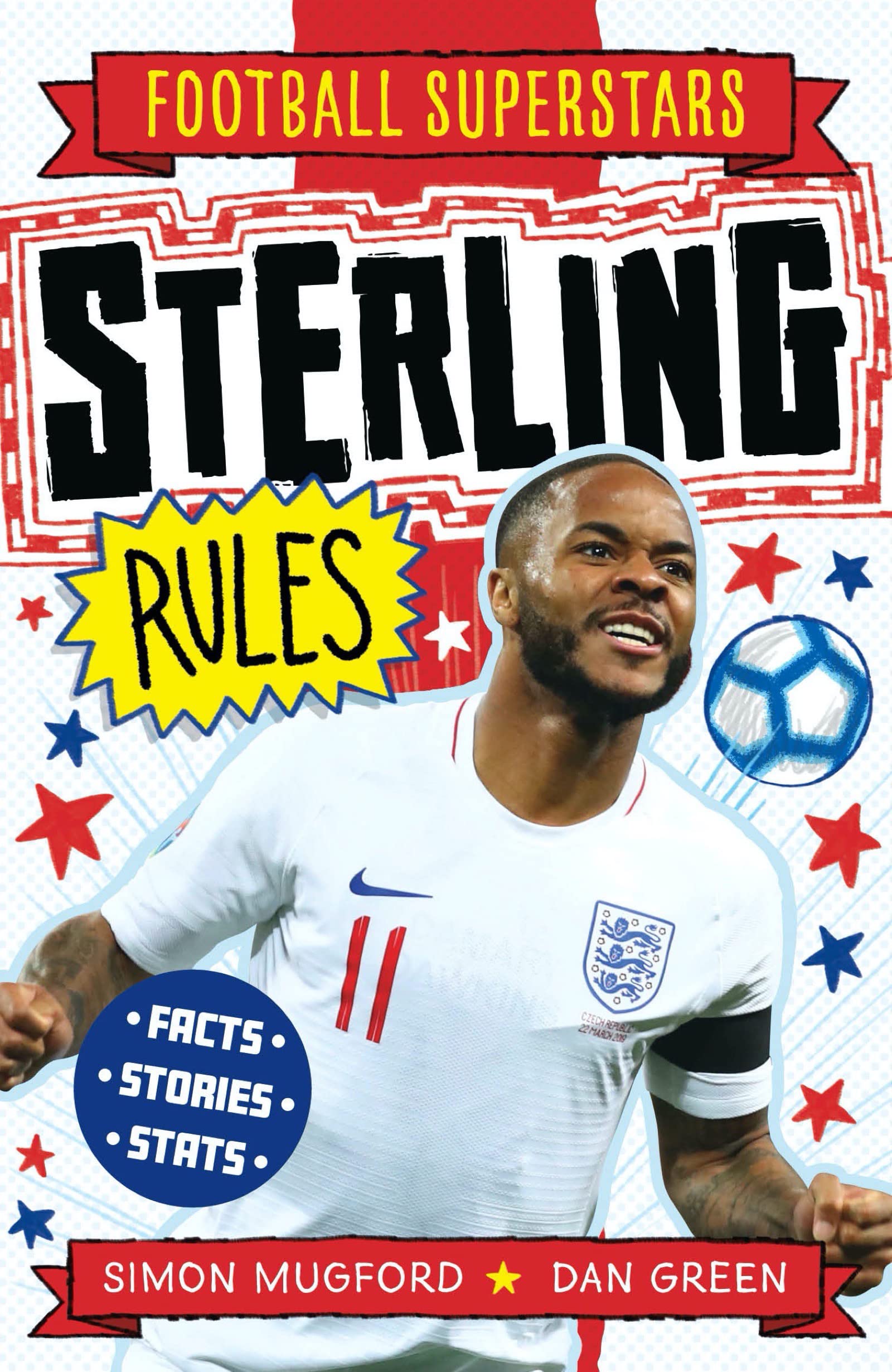 Sterling Rules: 6 (Football Superstars)