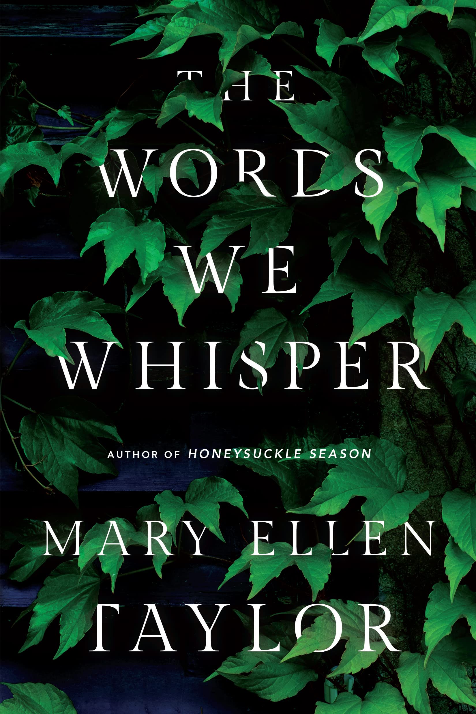 The Words We Whisper