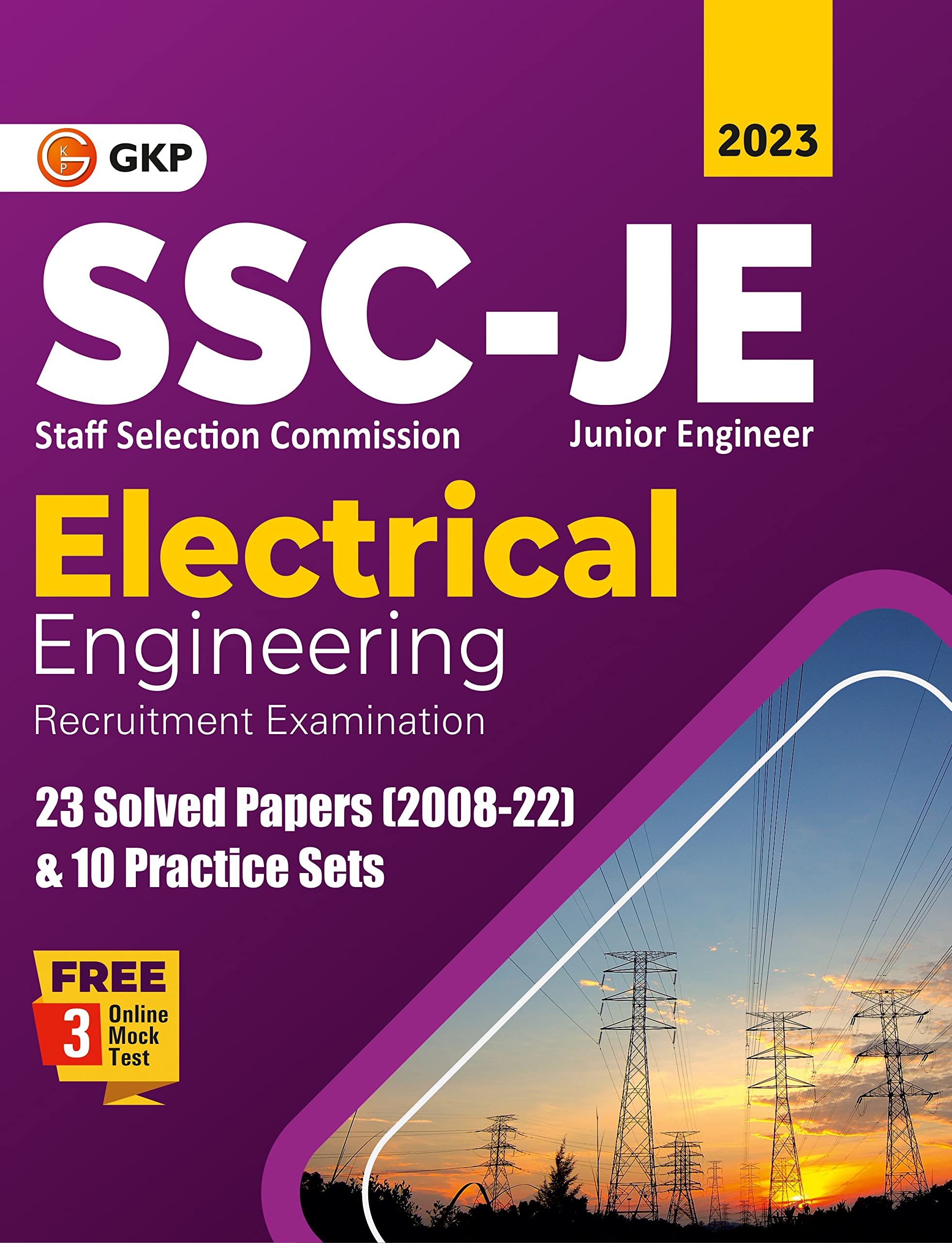 Ssc 2023 : Junior Engineers Paper I  Electrical Engineering  23 Solved Papers & 10 Practice Sets By Gkp