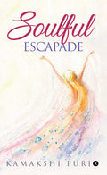 Soulful Escapade