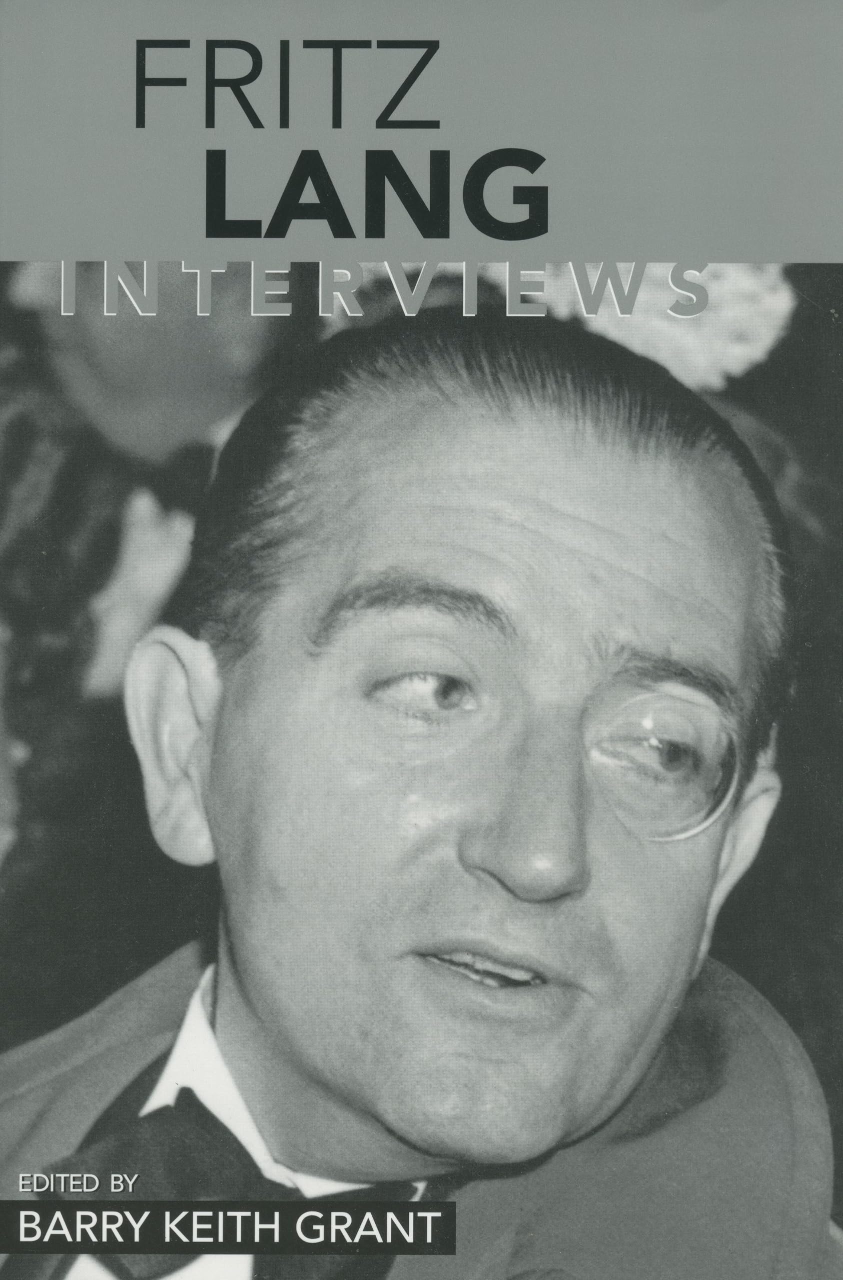 Fritz Lang: Interviews (Conversations with Filmmakers Series)
