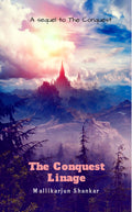 The Conquest Linage : A Mysterious Family History Is Always The Hardest To Accept