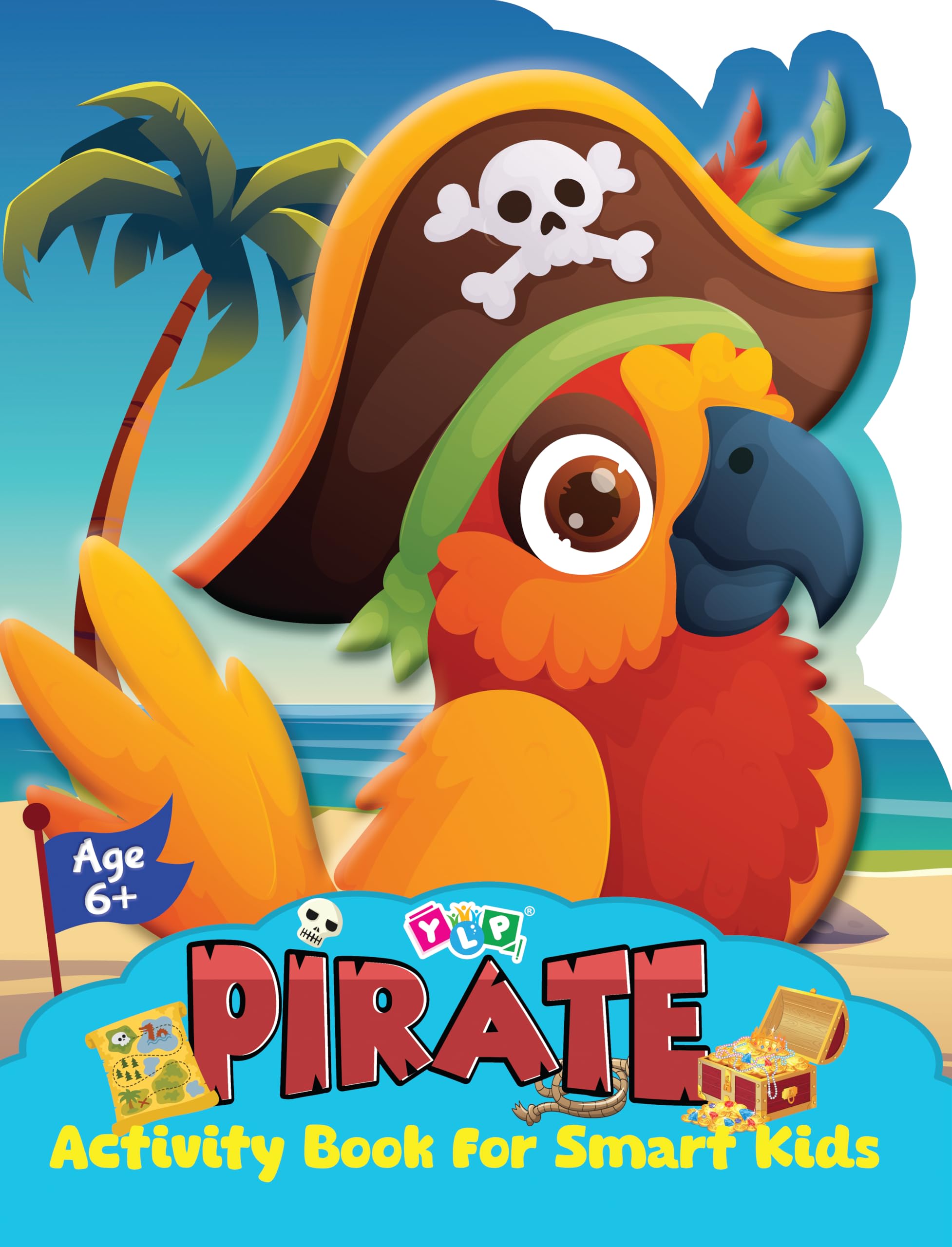 YLPYoung Learner Publications| Educational Pirate Activity Book for Age 6+ | Cute Shape | 48 Pages | Math, English, Brain Games