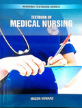 TEXTBOOK OF MEDICAL NURSING (PB 2025) NURSING TEXTBOOK SERIES