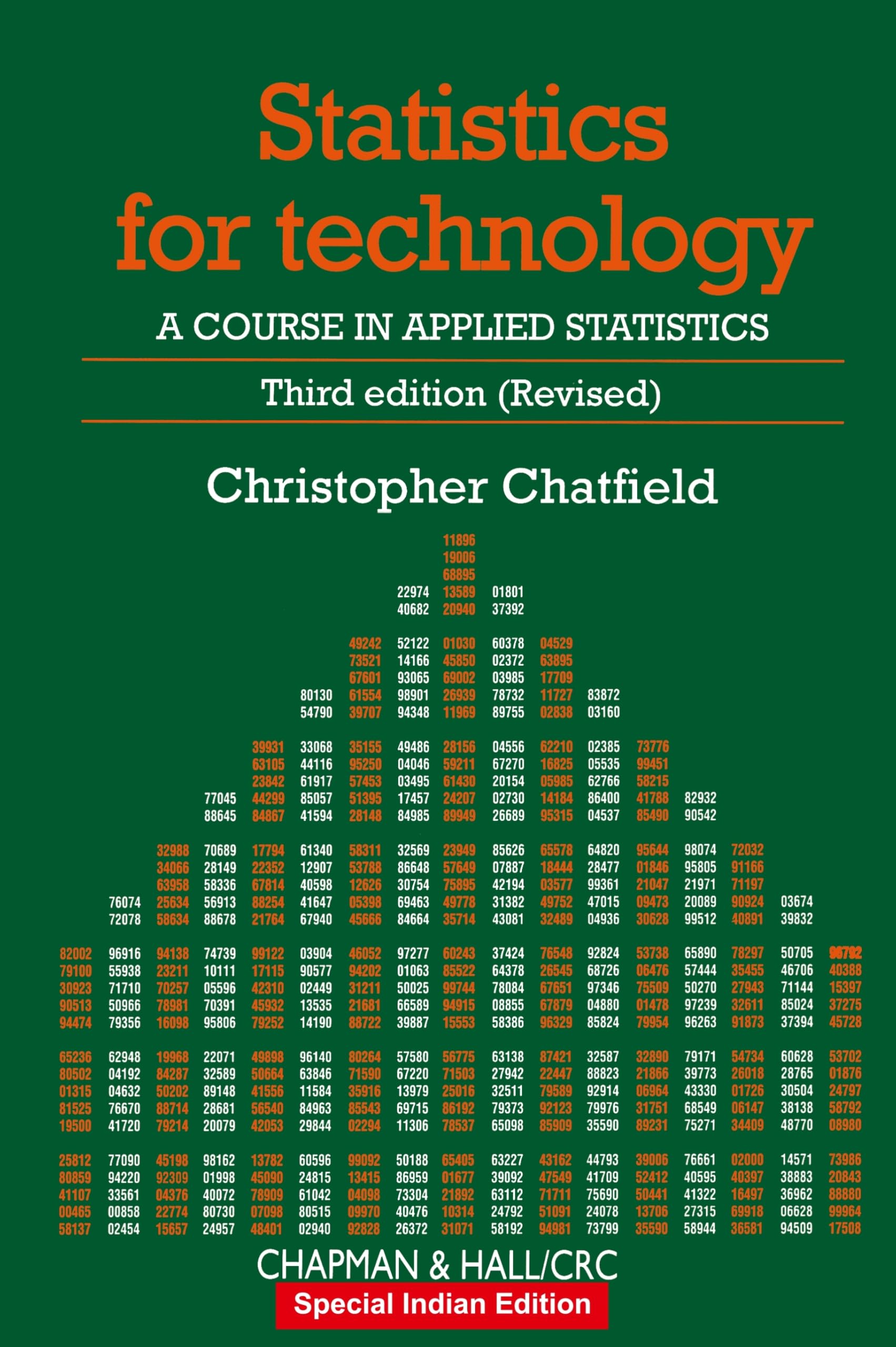 Statistics for Technology: A Course in Applied Statistics, 3rd Edition (Revised) | Christopher Chatfield | Third Edition | CRC P