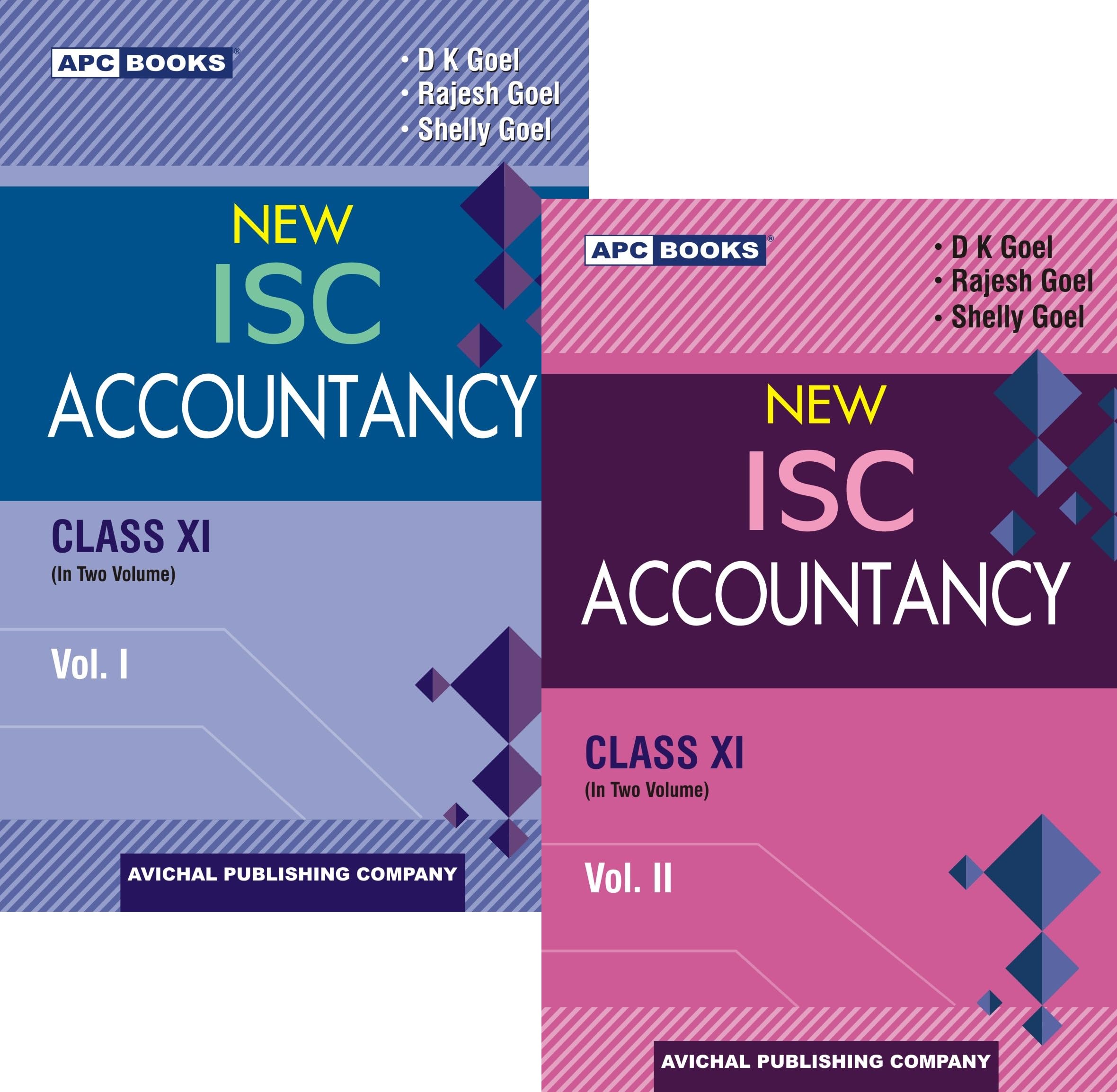 Apc Books New Isc Accountancy Class 11 Set, Vol. I & Ii, By D K Goel, Rajesh Goel, Shelly Goel 202526 Examination