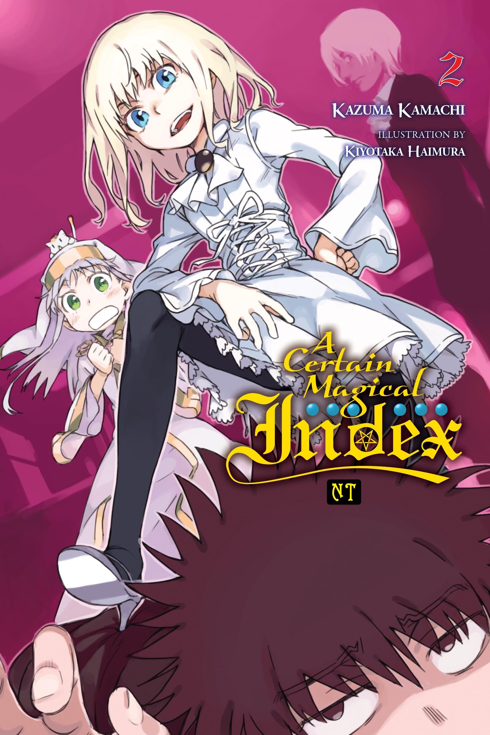 A Certain Magical Index NT, Vol. 2 (light novel) (Volume 2) (A Certain Magical Index NT (light novel), 2)