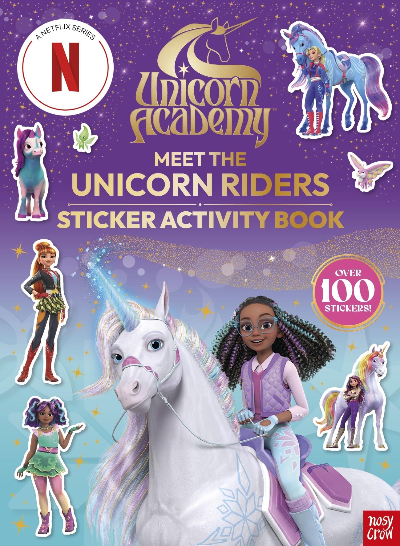 Nosy Crow Unicorn Academy Meet the Unicorn Riders Sticker Activity Book.
