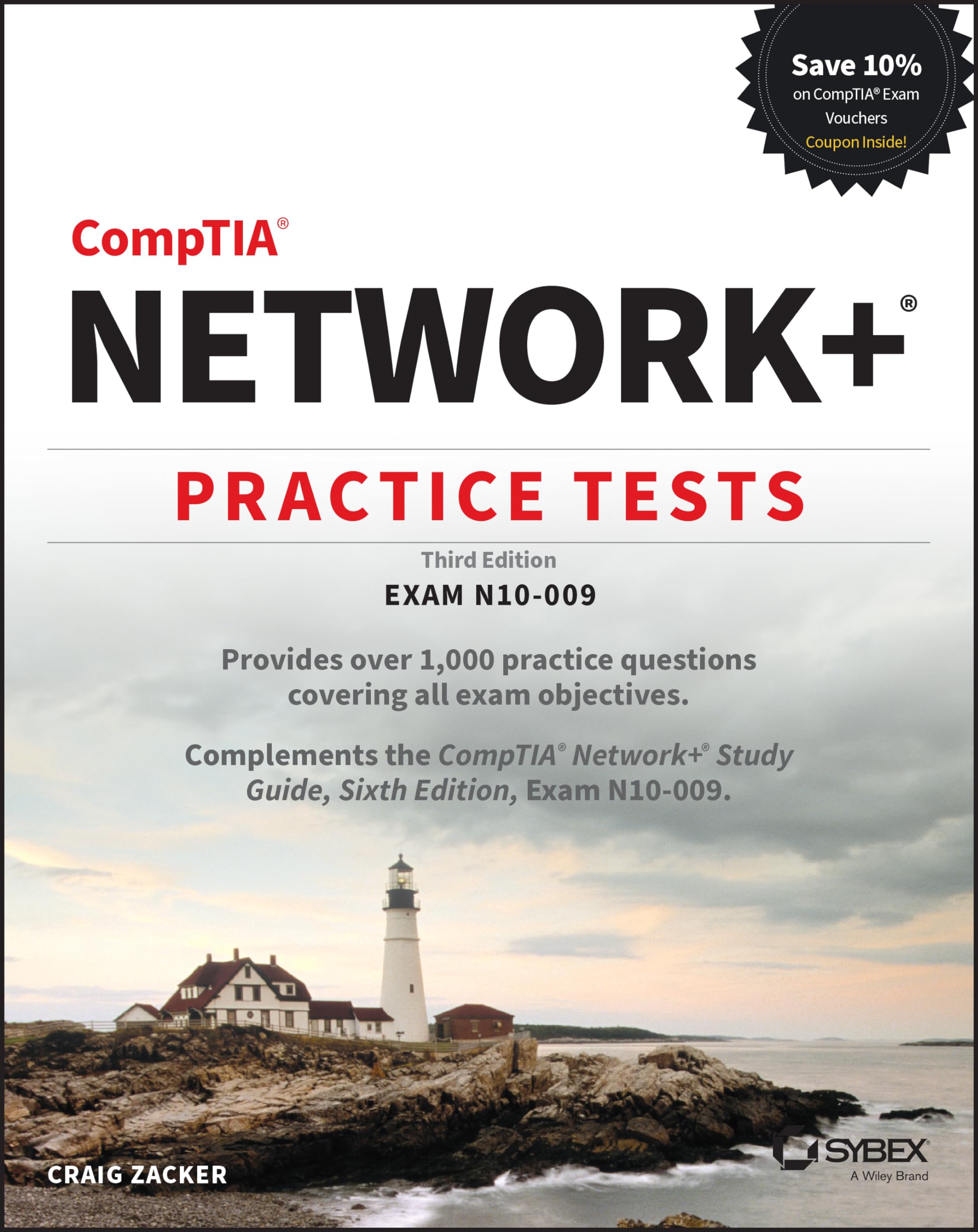 Comptia Network+ Practice Tests: Exam N10009 (Sybex Study Guide)
