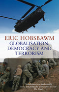 GLOBALISATION DEMOCRACY AND TERRORORISM