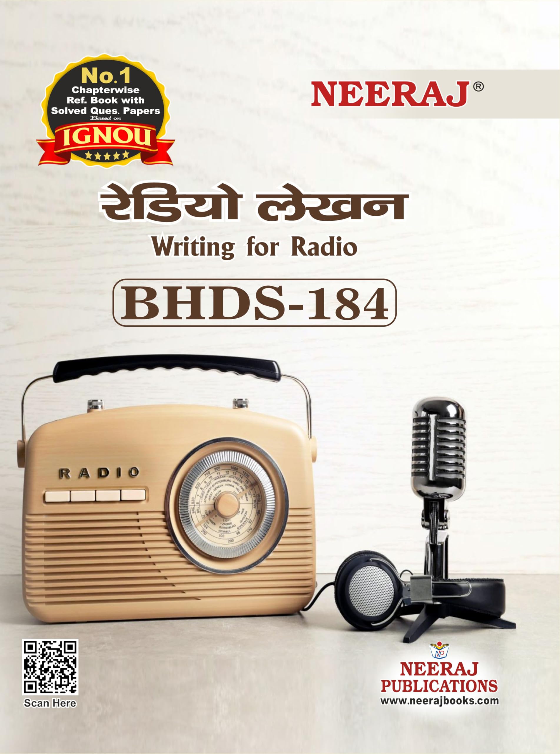 NEERAJ BHDS184 Writing To Radio  Hindi Medium  For BA  IGNOU  Chapter Wise Help Book / Guide including Many Solved Sample P
