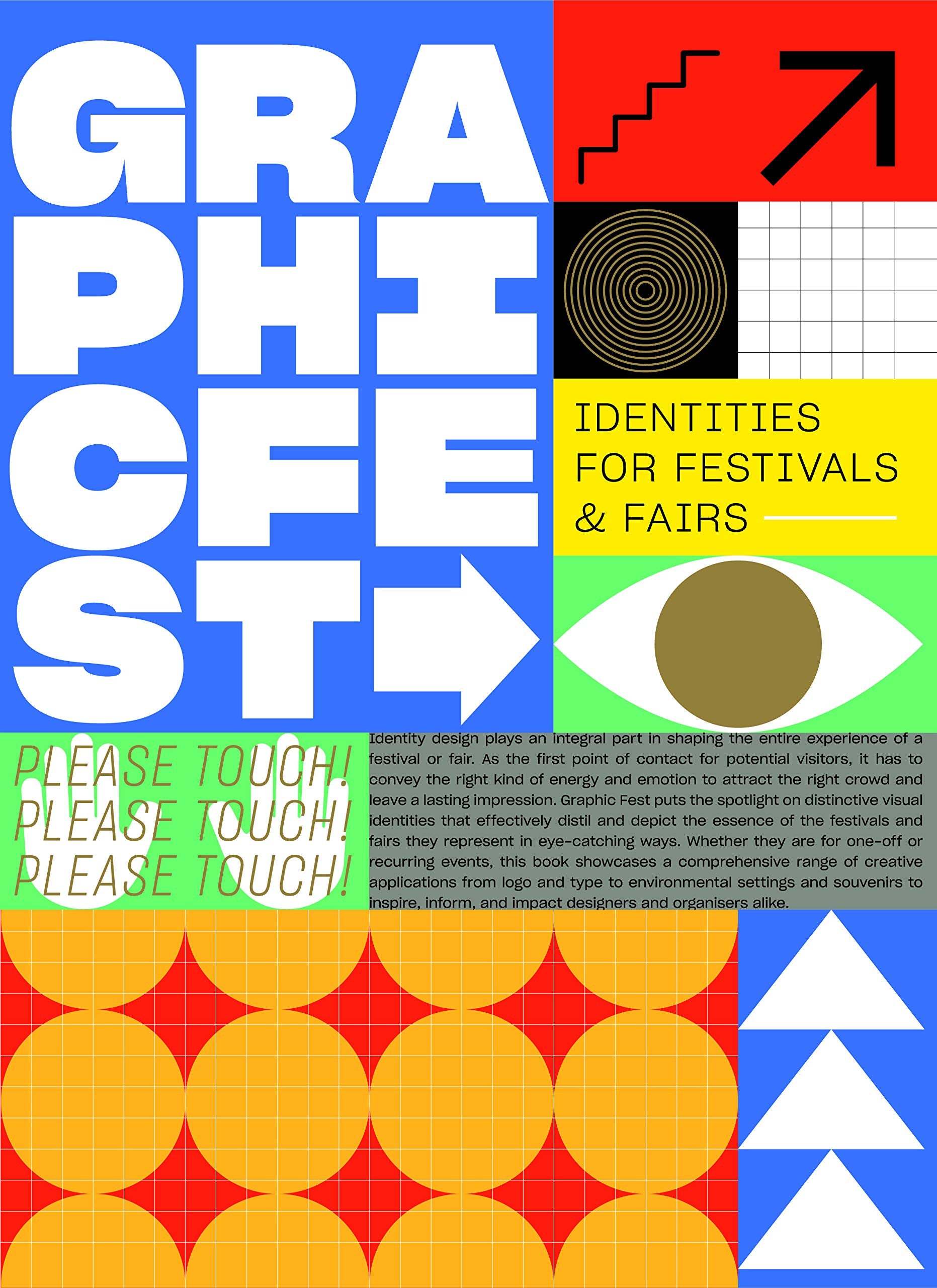 Graphic Fest: Spot on Identity for Festivals and Fairs: Identities for Festivals & Fairs