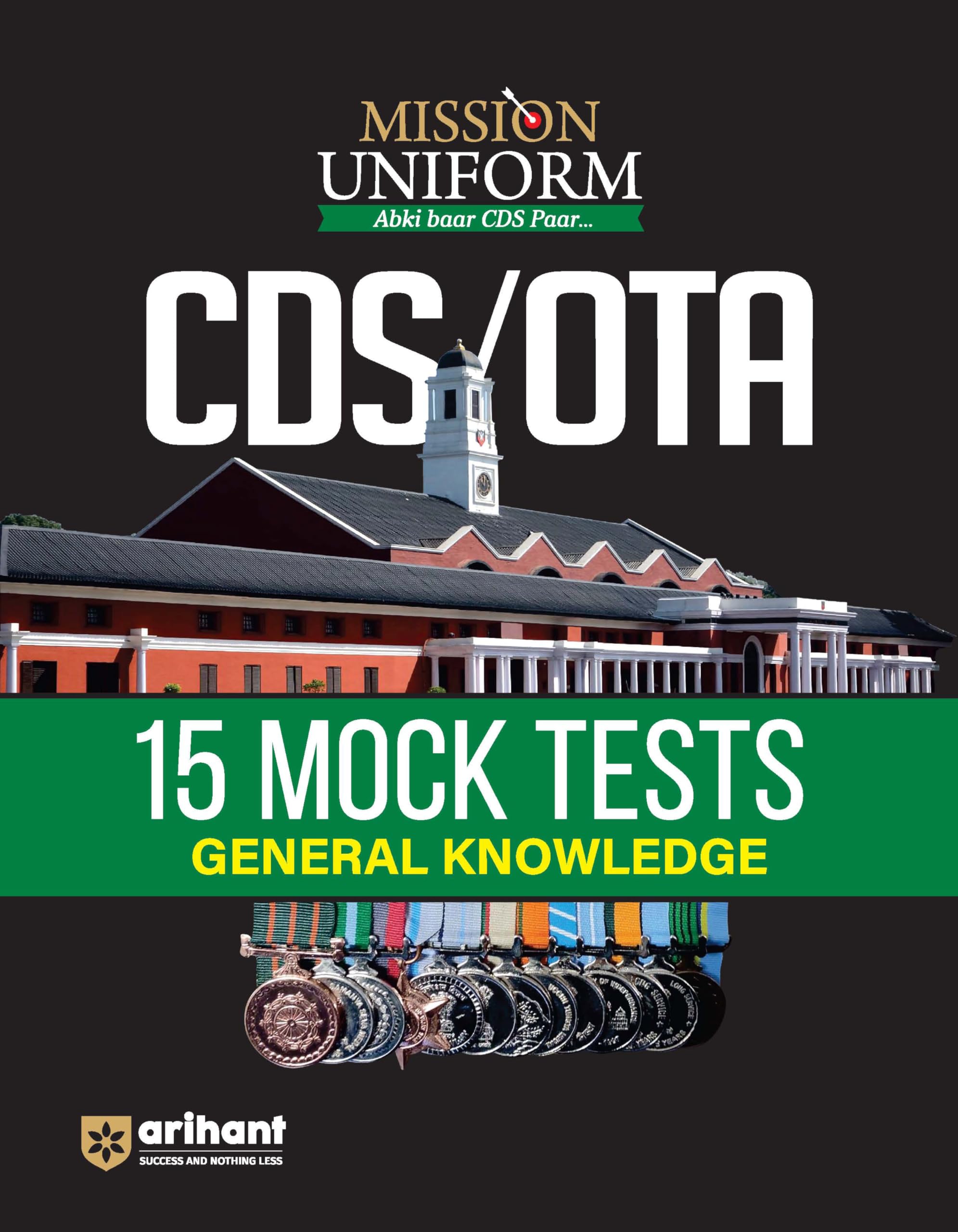 (OLD EDITION) CDS 15 MOCK TEST FOR GENERAL STUD