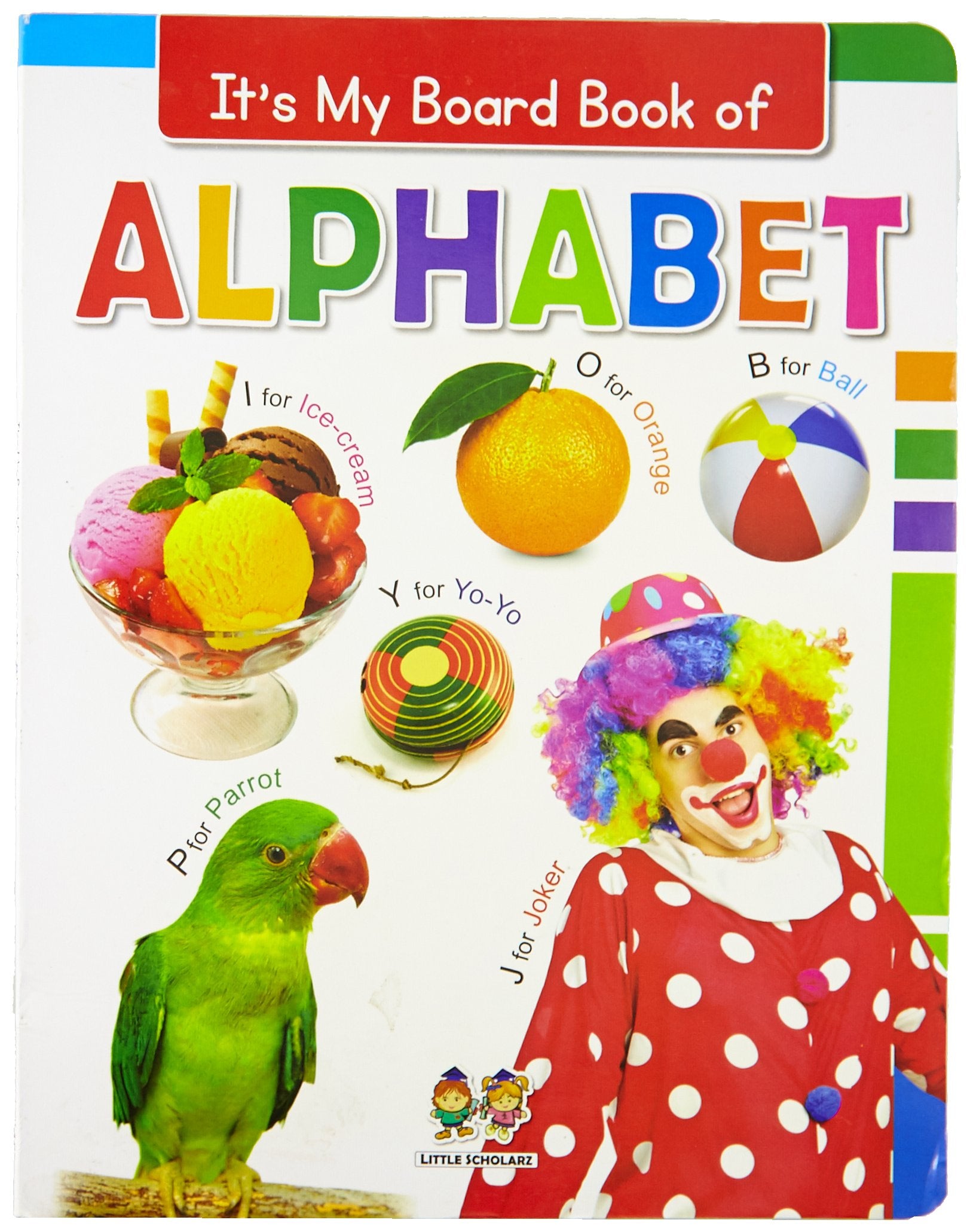 Its My Big Board Book of ALPHABET