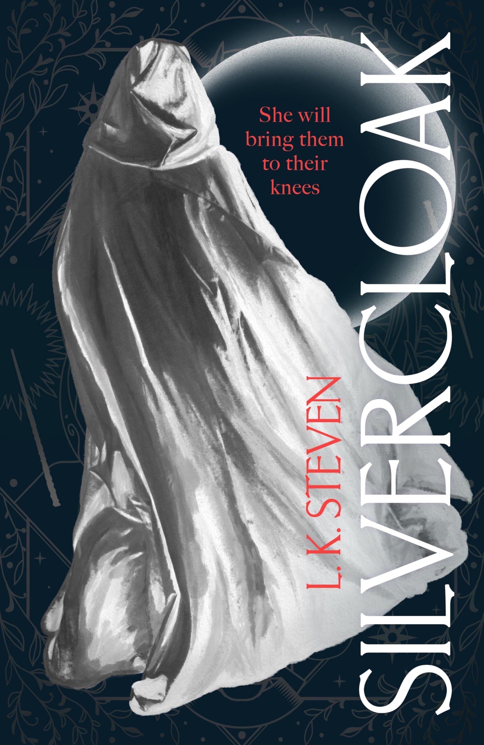 Silvercloak: The Addictive Sunday Times Bestselling Epic Fantasy Romance Series From The Author Of Our Infinite Fates
