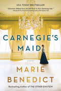 Carnegies Maid: A Riveting Historical Fiction Book Club Pick