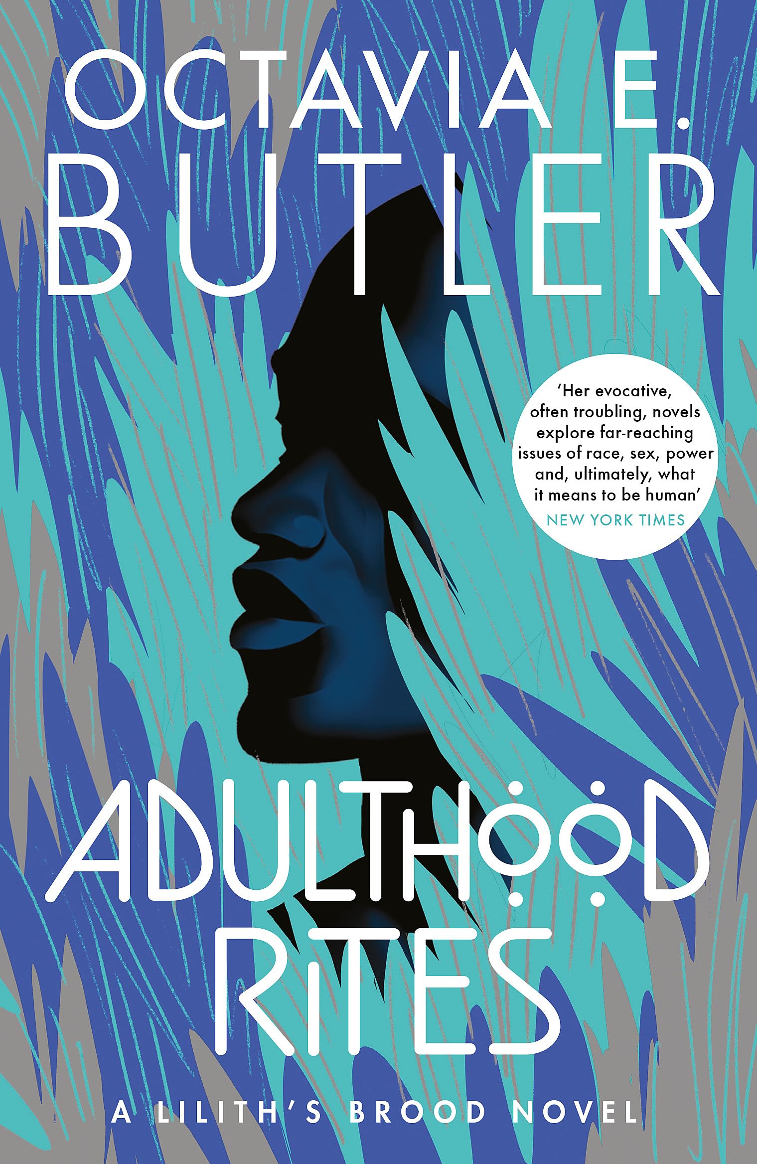 Adulthood Rites: Liliths Brood 2