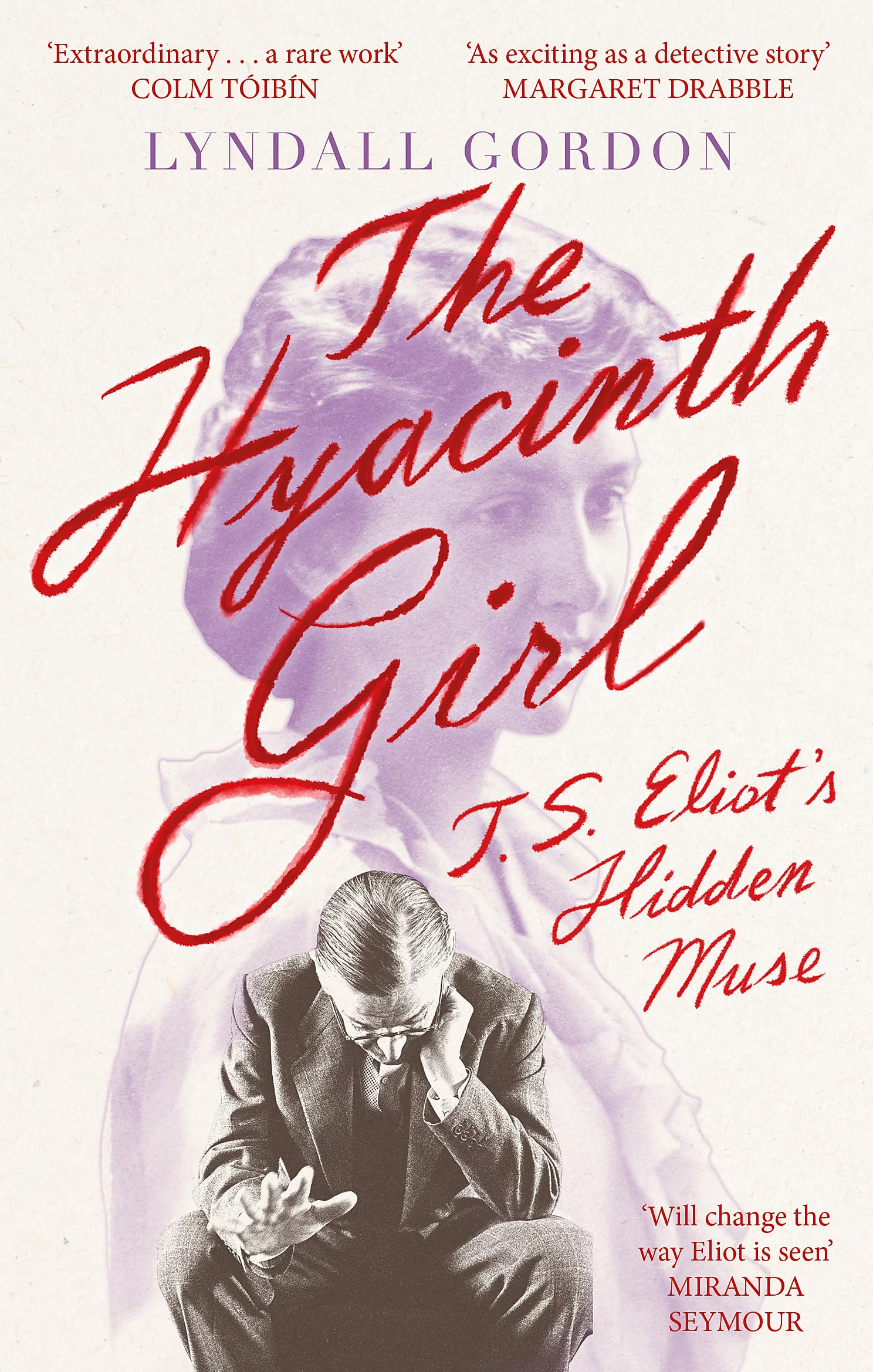 The Hyacinth Girl: T. S. Eliots Hidden Muse