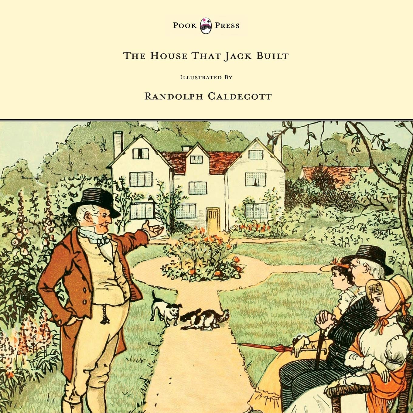 The House That Jack Built  Illustrated by Randolph Caldecott