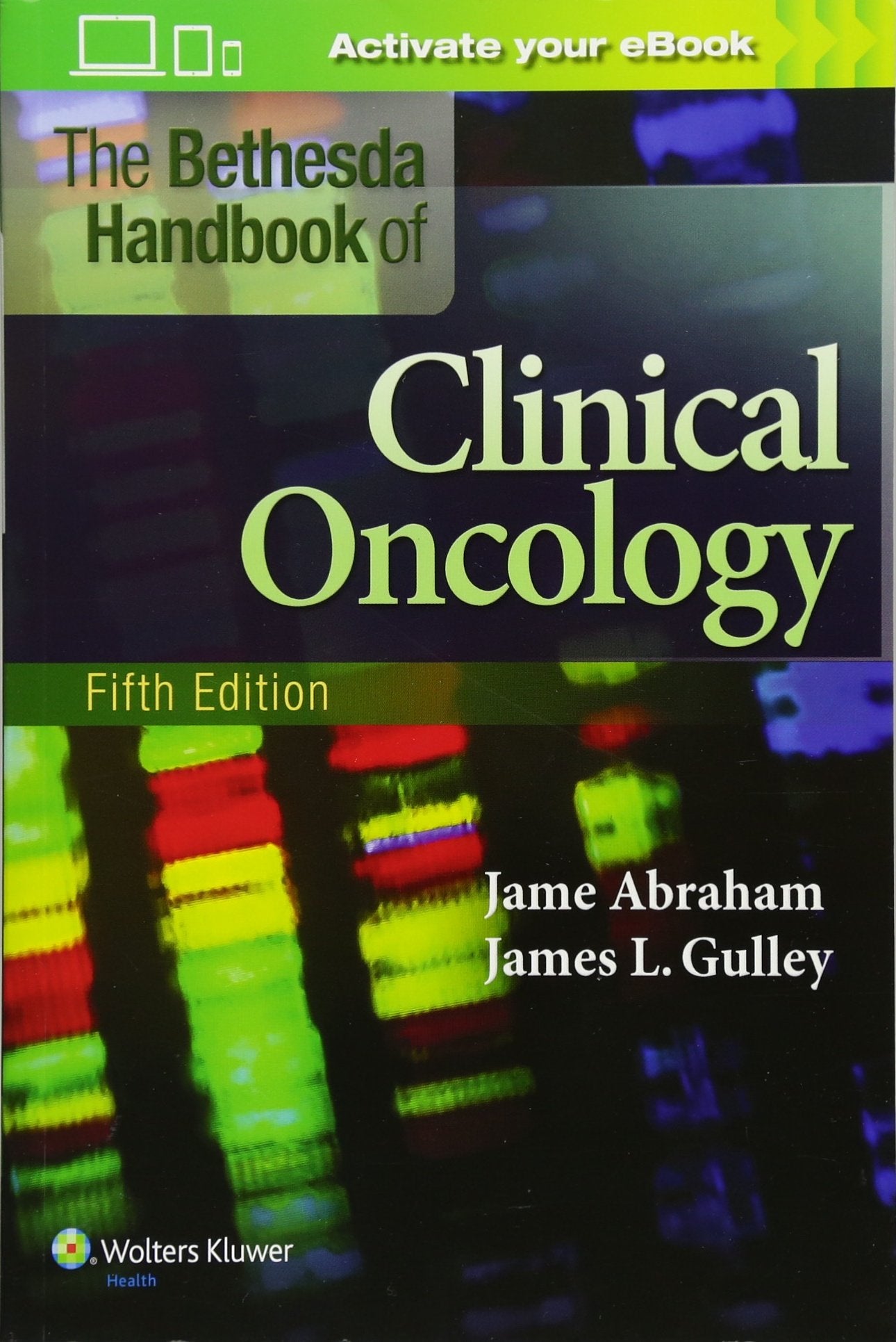 The Bethesda Handbook Of Clinical Oncology