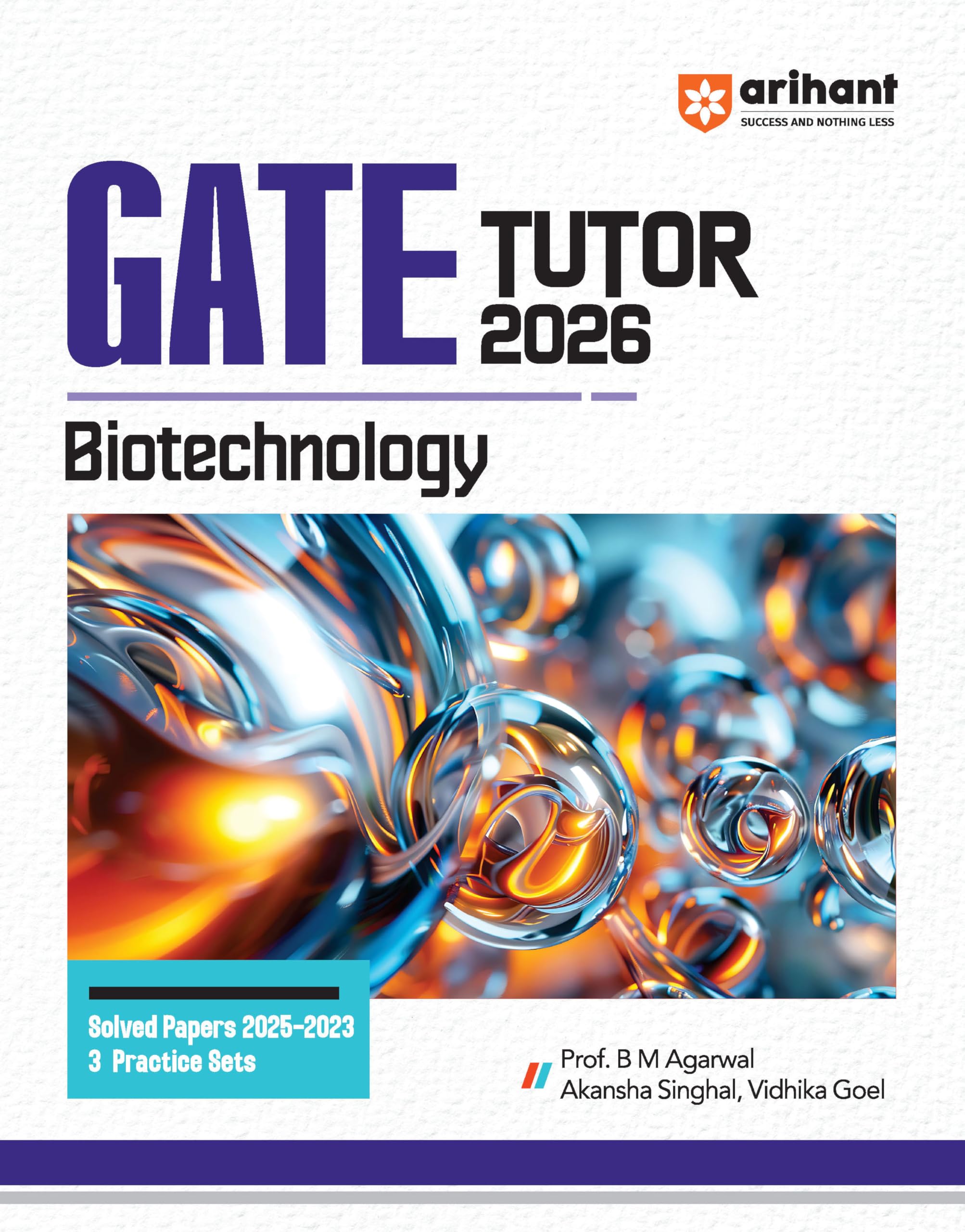 Arihant GATE TUTOR Study Guide for Biotechnology Exam 2026 | Fully Revised Edition with Gate Solved Papers (20252023) and 5 Moc