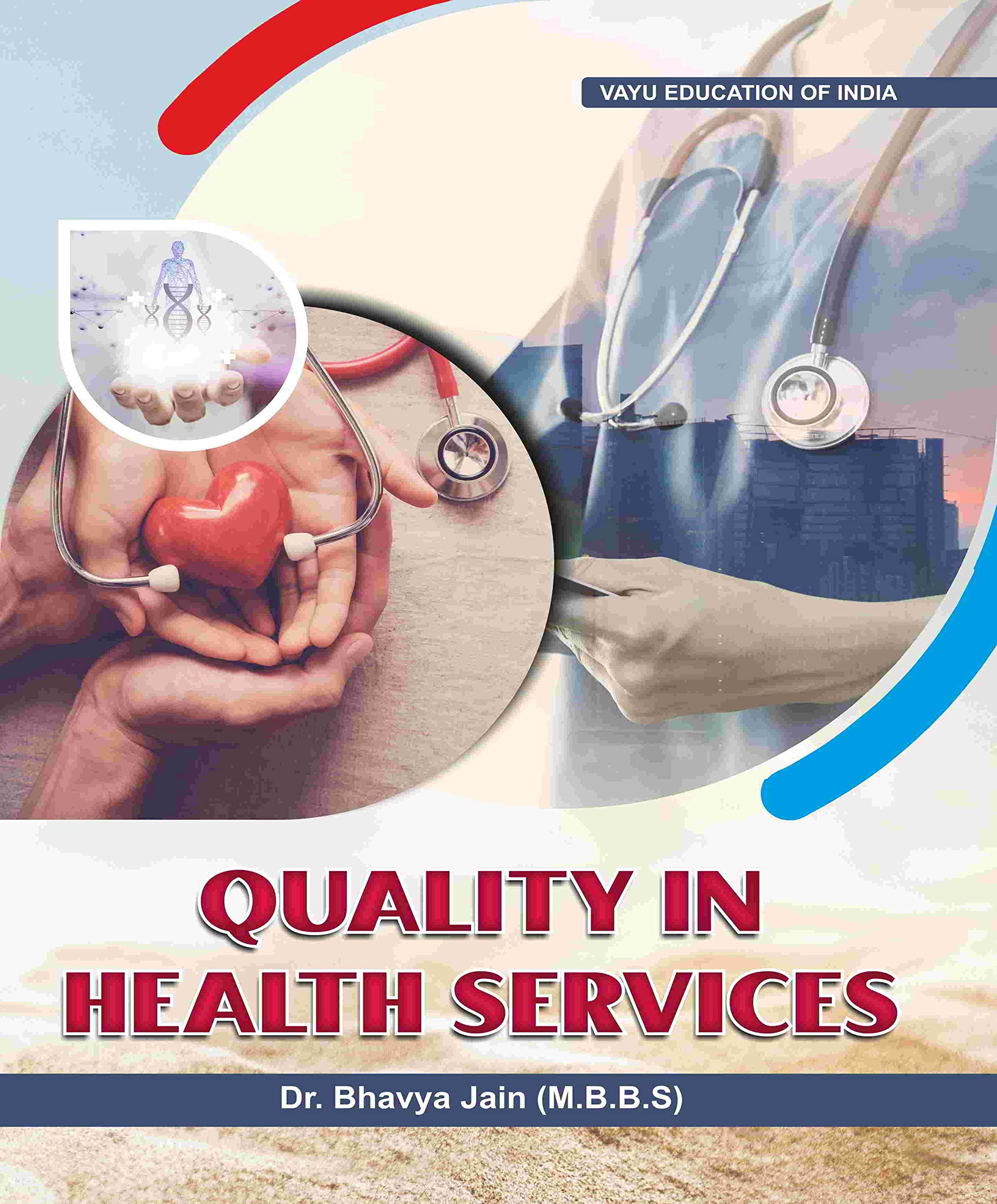 Quality in Health Services