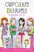 Cupcake Diaries 3 Books in 1! #4: Mias Boiling Point; Emma, Smile and Say Cupcake!; Alexis Gets Frosted