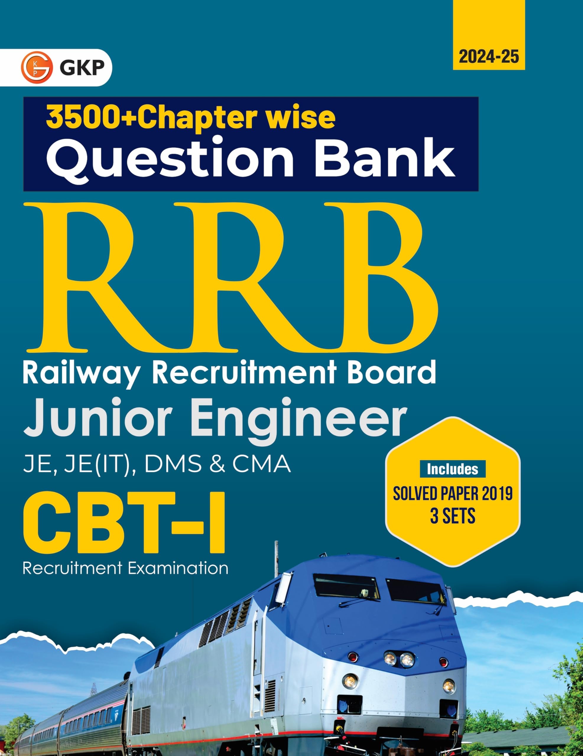 Gkp Rrb Je 202425 | Railway Junior Engineer Cbt 1 Guide | 3500+ ChapterWise Mcqs & 3 Previous Year Solved Papers | Exam Prepar