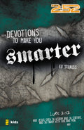 Devotions to Make You Smarter (2:52)