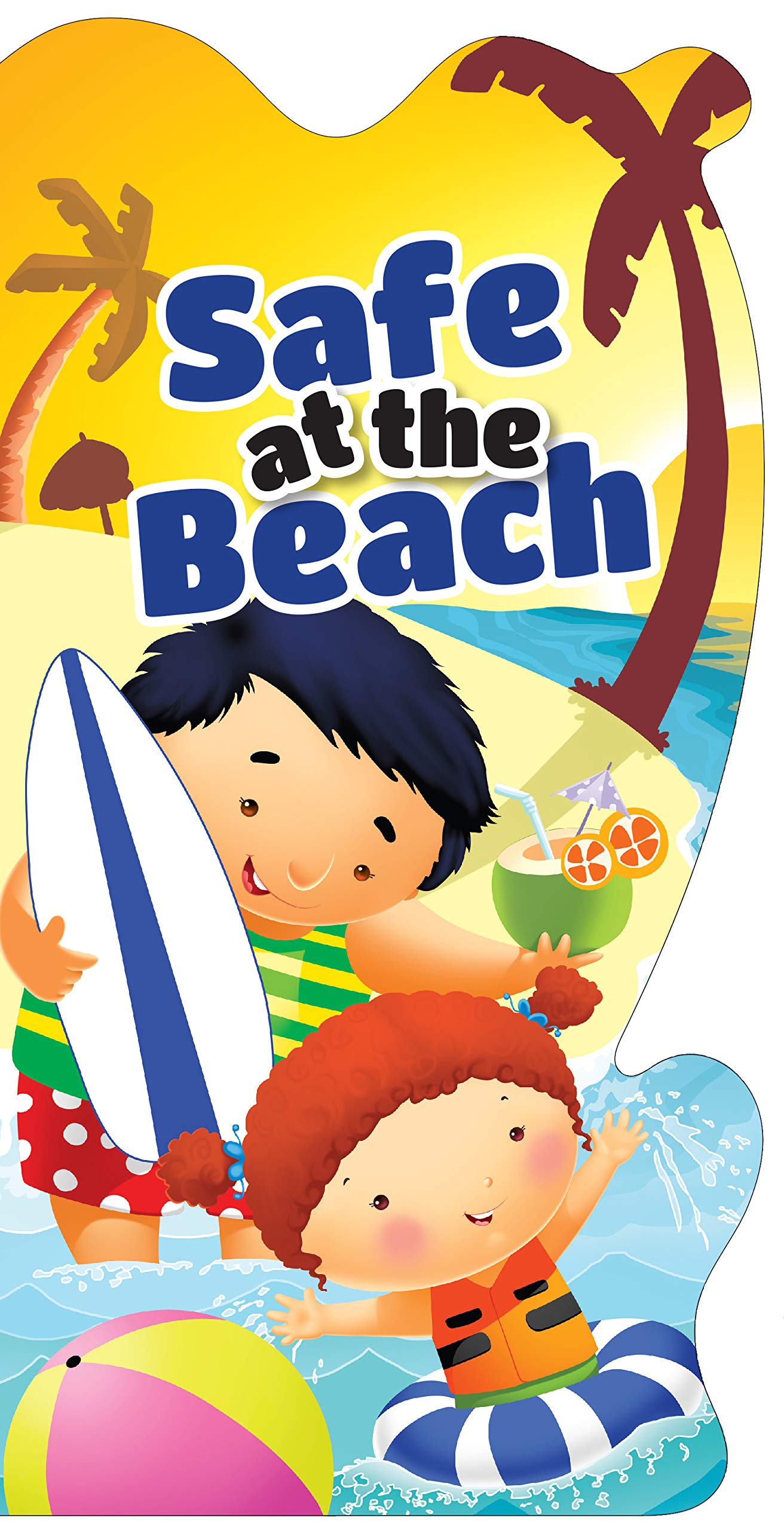 Board Book: Safe at the Beach (Lets be Safe)