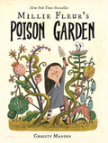 Millie Fleurs Poison Garden