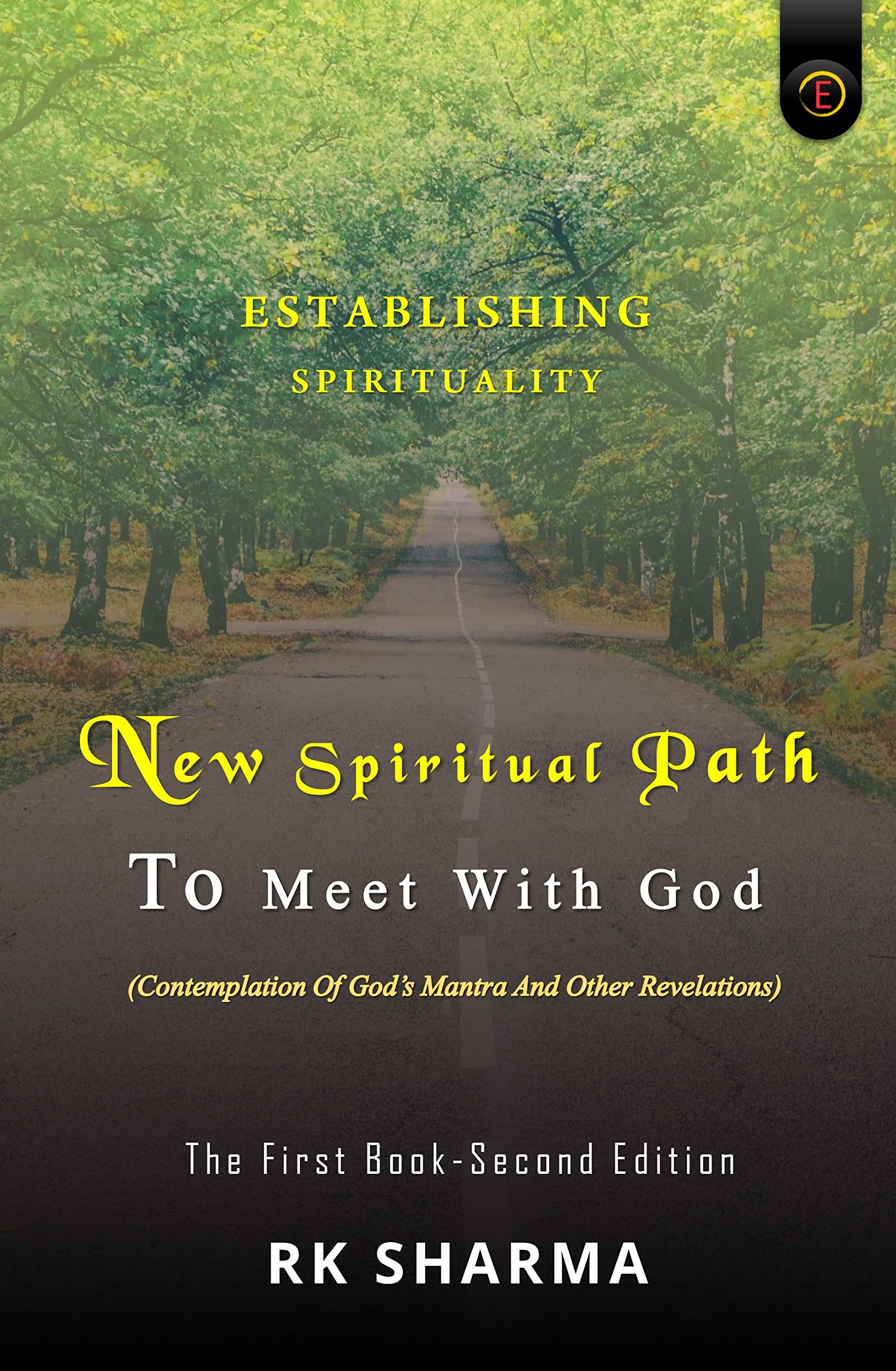New Spiritual Path to meet with God