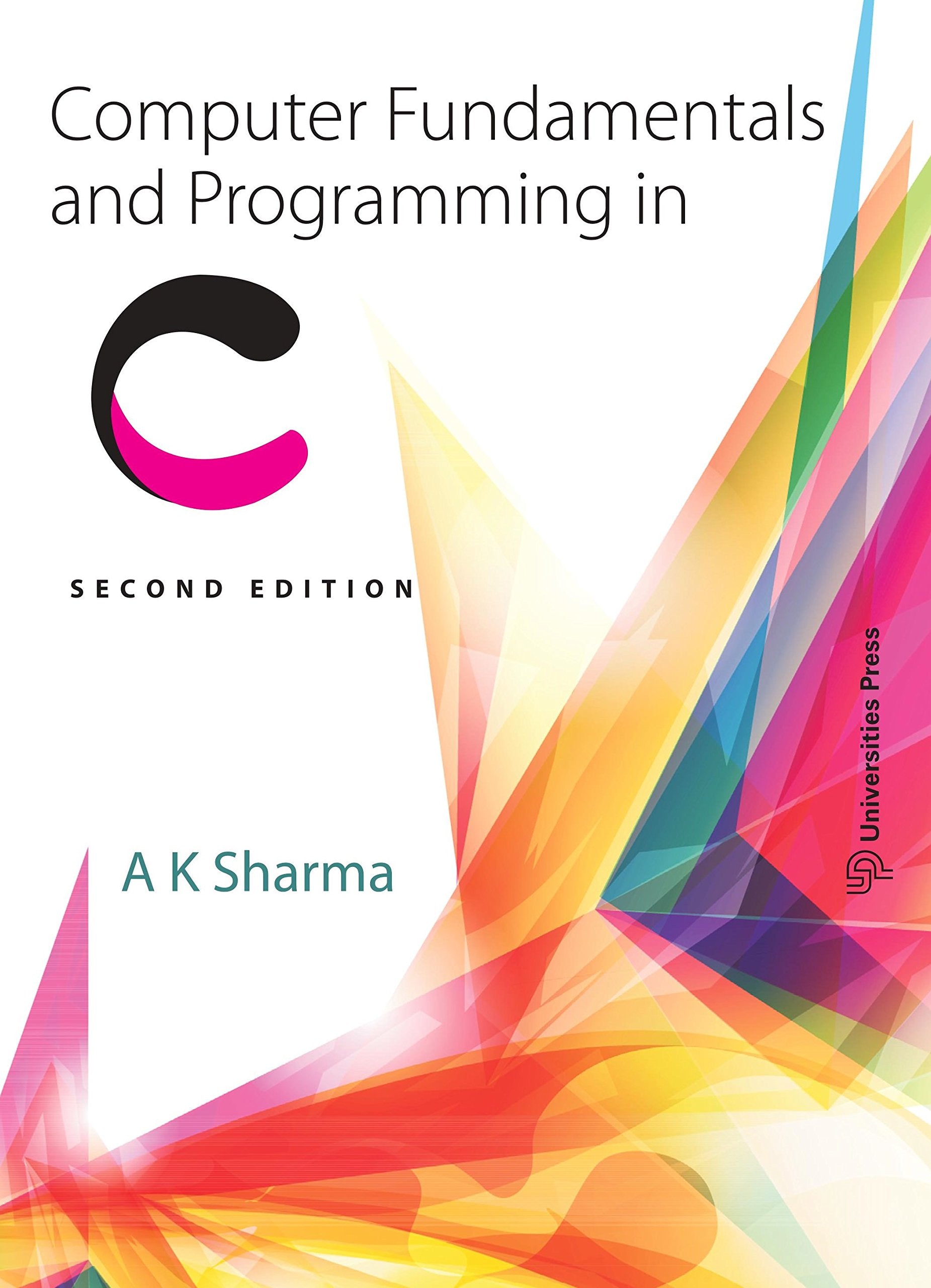 COMPUTER FUNDAMENTALS & PROGRAMMING IN C (2ND