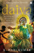 Daiva: Discovering The Extraordinary World Of Spirit Worship