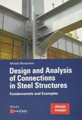 Design And Analysis Of Connections In Steel Structures: Fundamentals And Examples (Inkl. EBook Als Pdf)