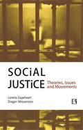 Social Justice:: Theories Issues and Movements