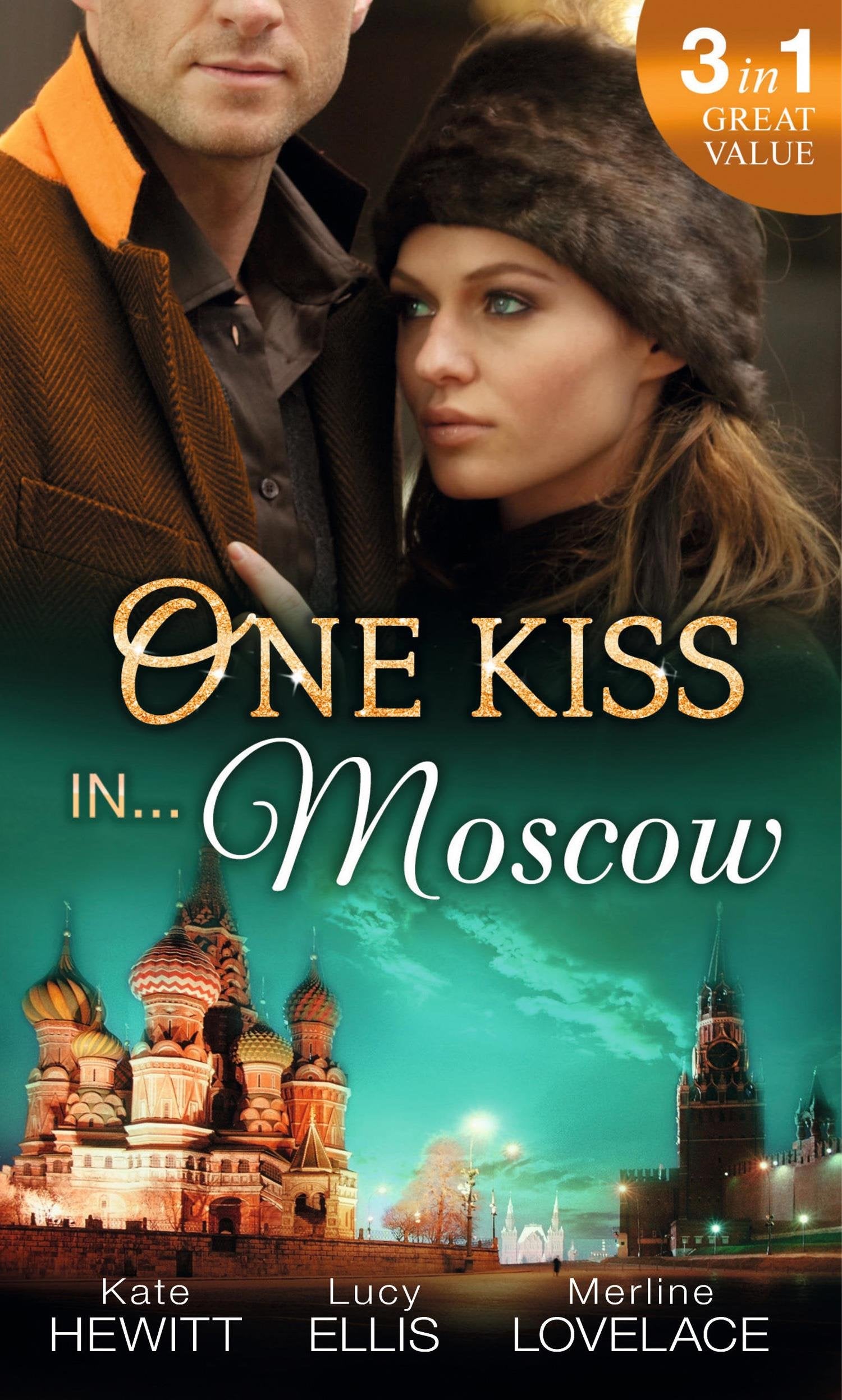 One Kiss In. . . Moscow
