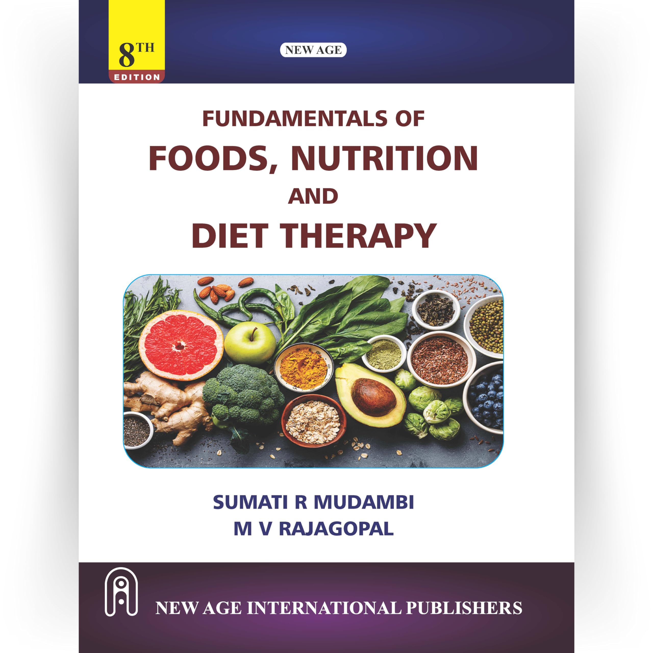 Fundamentals of Foods, Nutrition and Diet Therapy