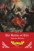 The Battle of Life | Timeless Classics