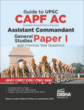 Guide To Upsc Capf Ac Central Armed Police Forces Assistant Commandant General Studies Paper I With Previous Year Questions | Fo