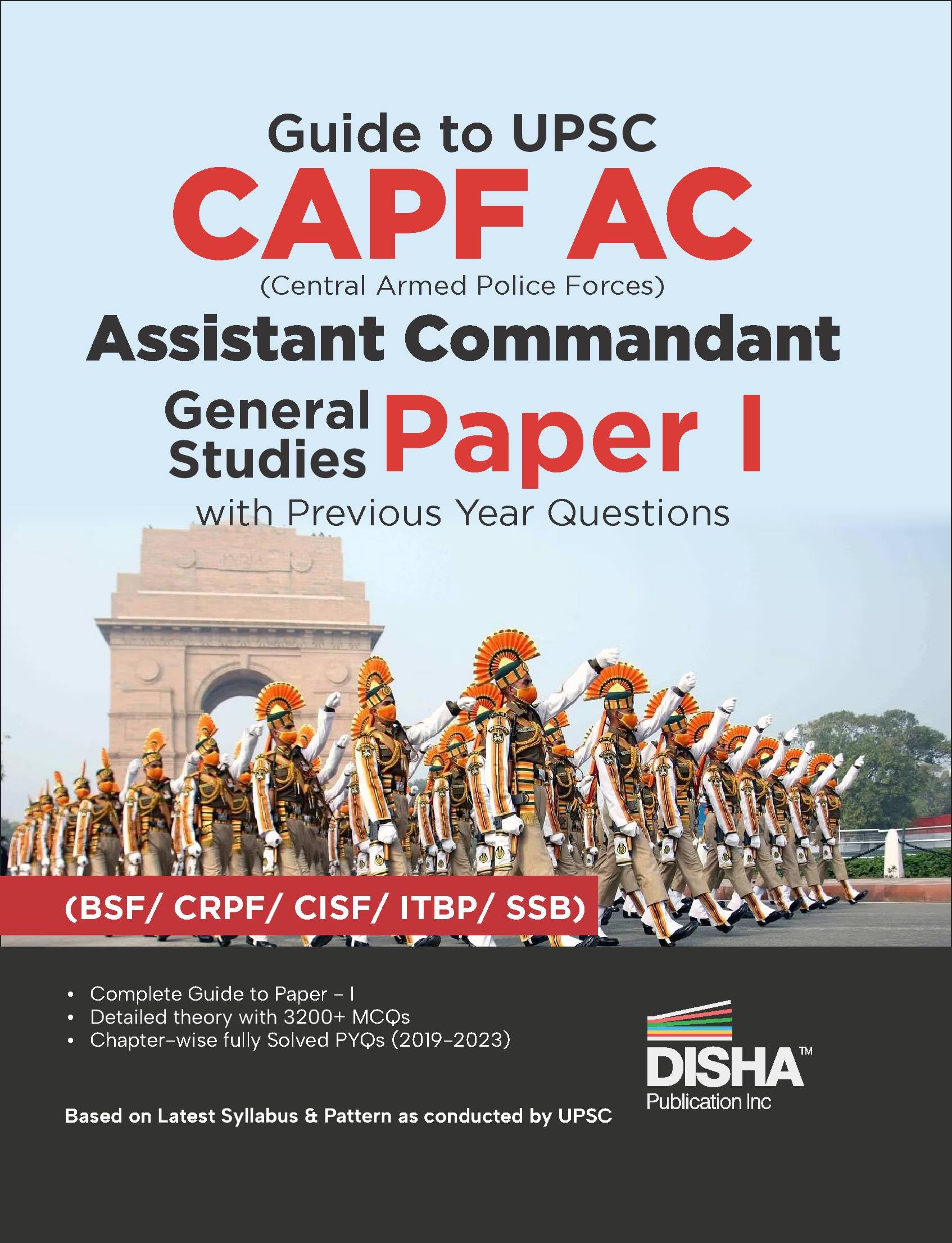 Guide To Upsc Capf Ac Central Armed Police Forces Assistant Commandant General Studies Paper I With Previous Year Questions | Fo